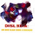 Dislexia - Definição, Sinais e Avaliação